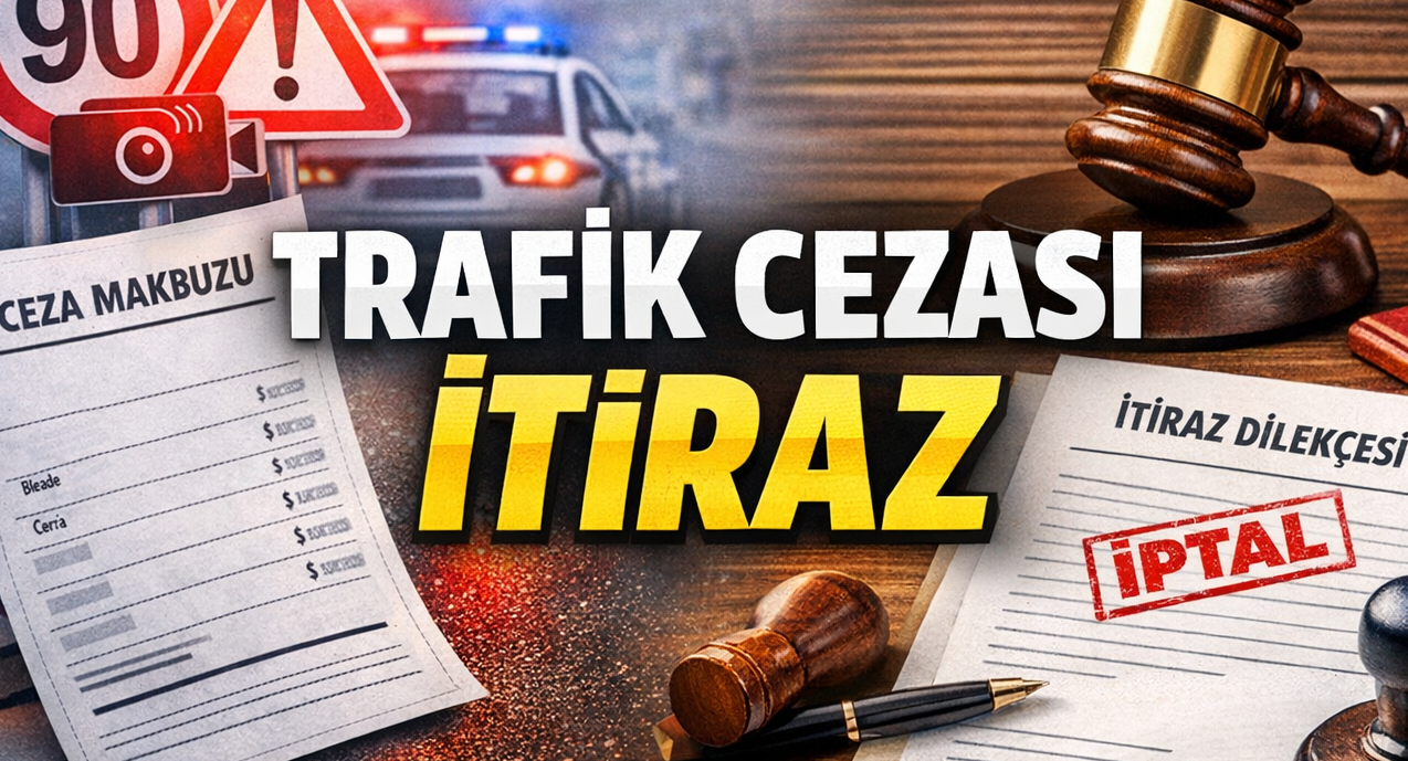 Trafik cezası itiraz nasıl yapılır görseli; radar cezası, ceza makbuzu ve sulh ceza hakimliğine sunulan iptal damgalı dilekçe temsili.